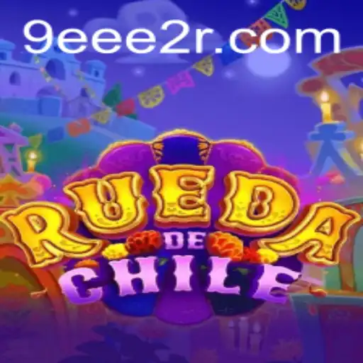 RuedaDeChile: Descubra o Fascinante Jogo Baseado na Cultura Chilena